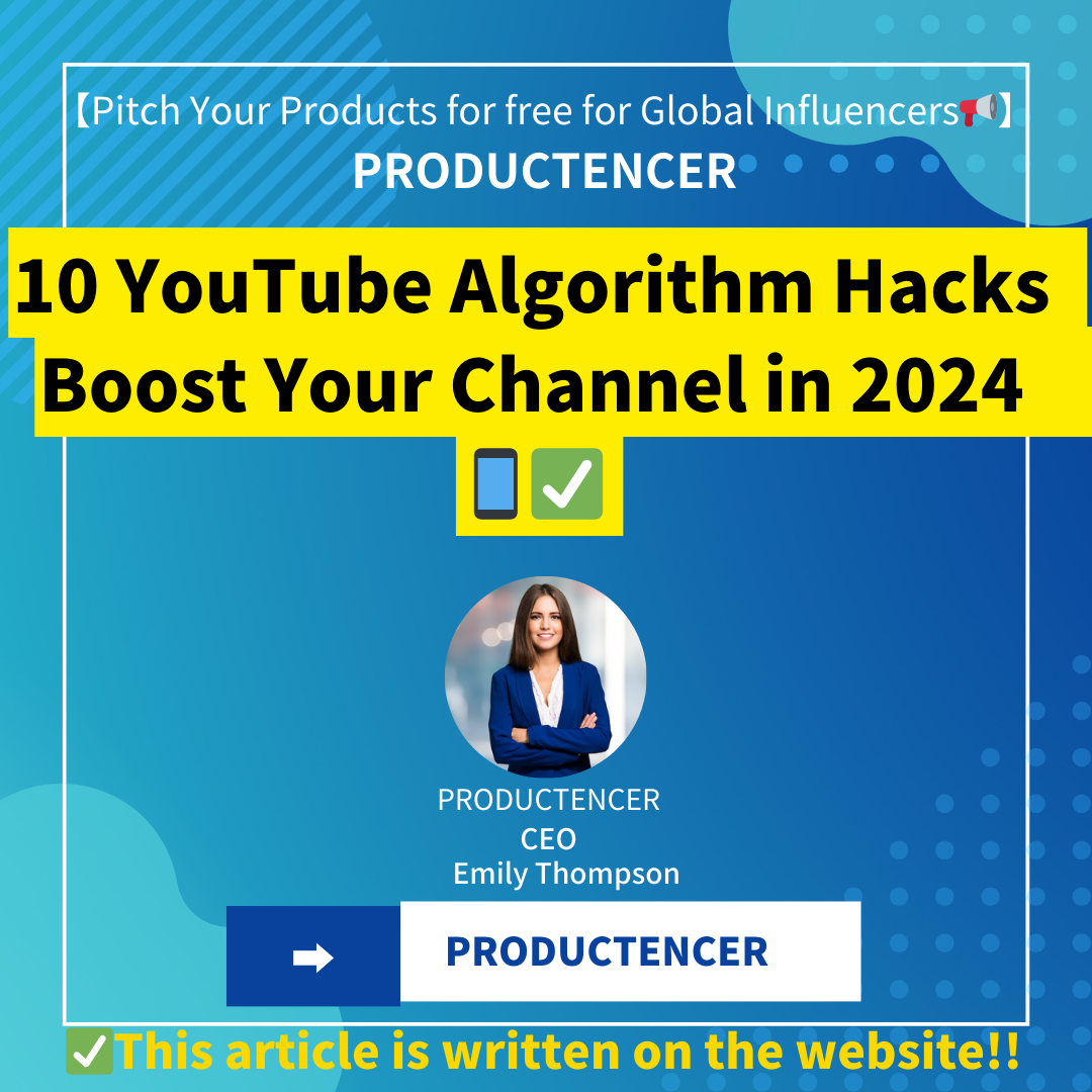 10 YouTube Algorithm Hacks | Boost Your Channel in 2024　
